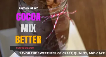 Elevate Your Hot Cocoa: Insider Tips for a Richer Mix