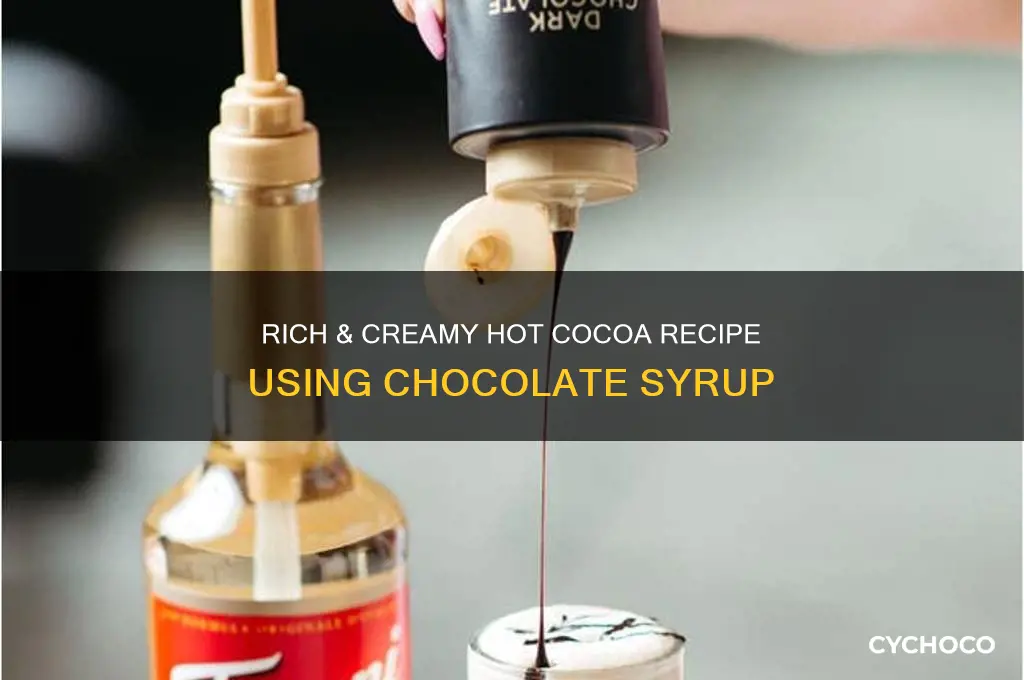 how to make hot cocoa with chocolate syrup