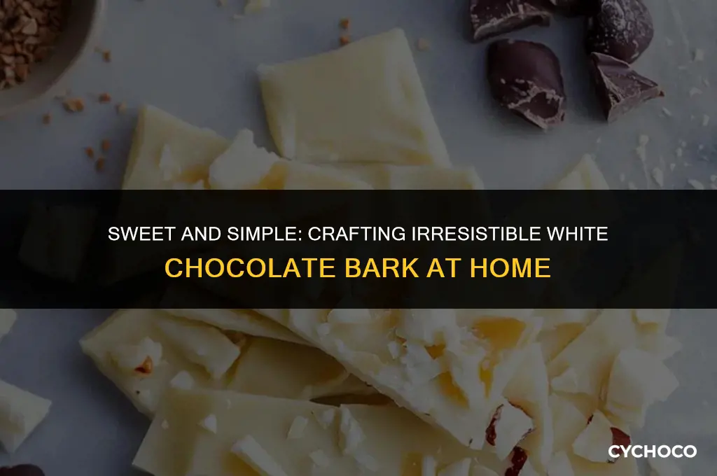 how to make white chocolate bark