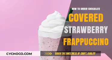 Indulge in Sweetness: Ordering the Perfect Chocolate-Covered Strawberry Frappuccino