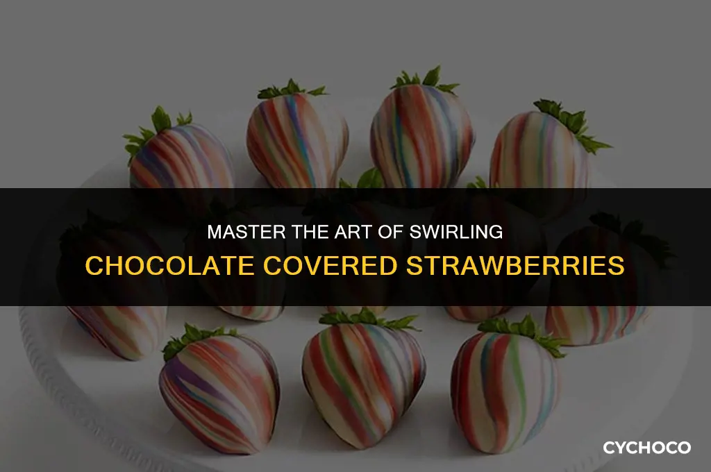how to swirl chocolate covered strawberries