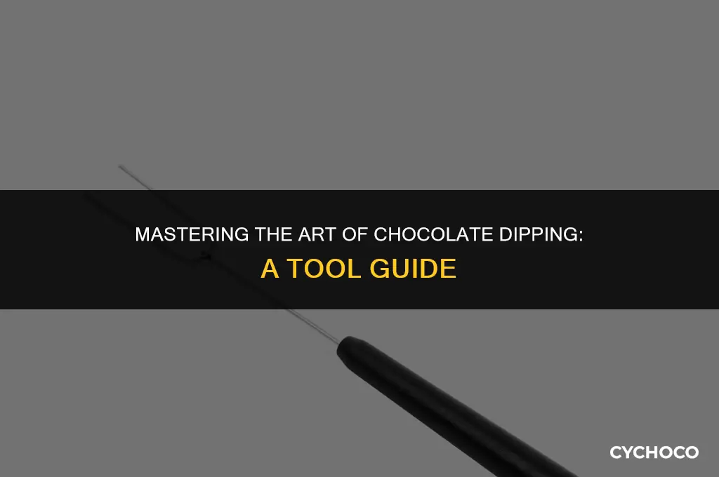 how to use a chocolate dipping tool