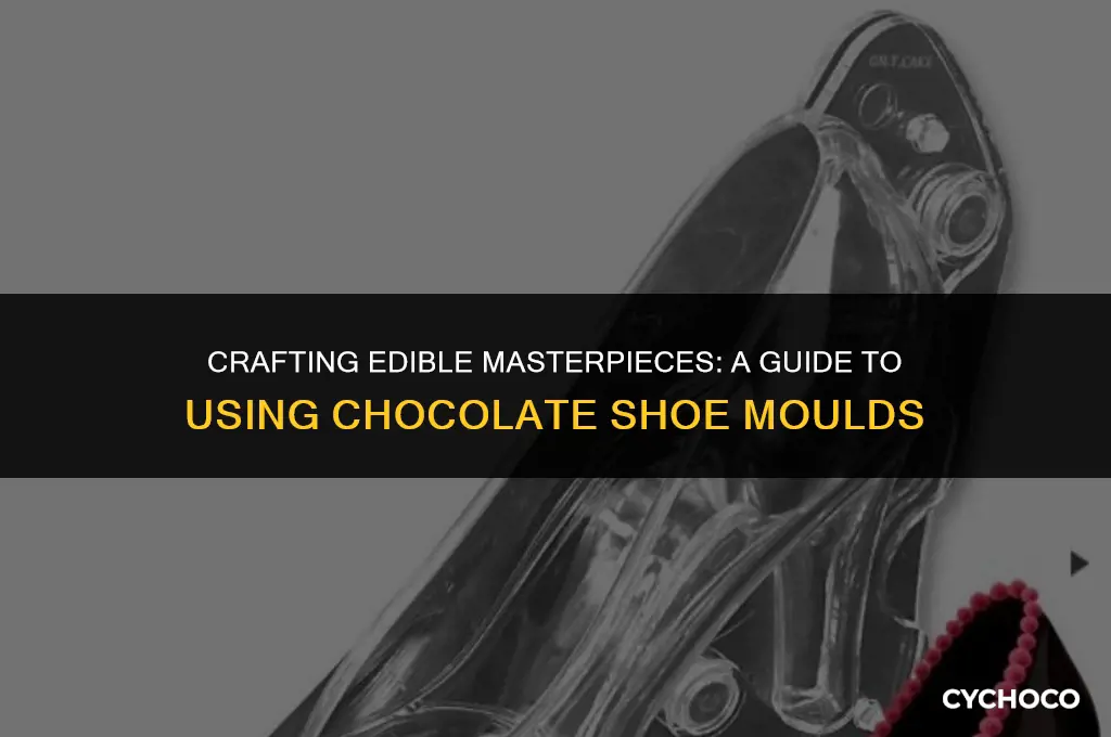 how to use a chocolate shoe mould