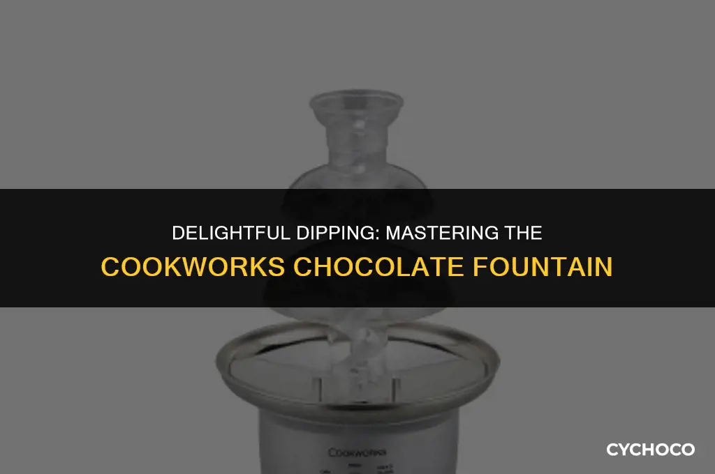 how to use a cookworks chocolate fountain