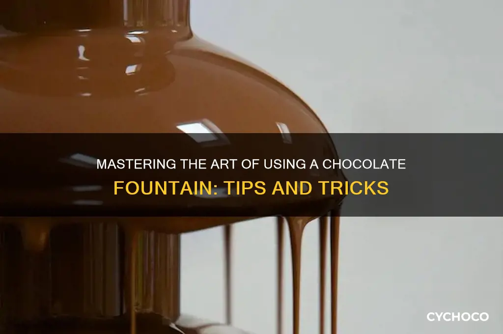 how to use chocolate fountain