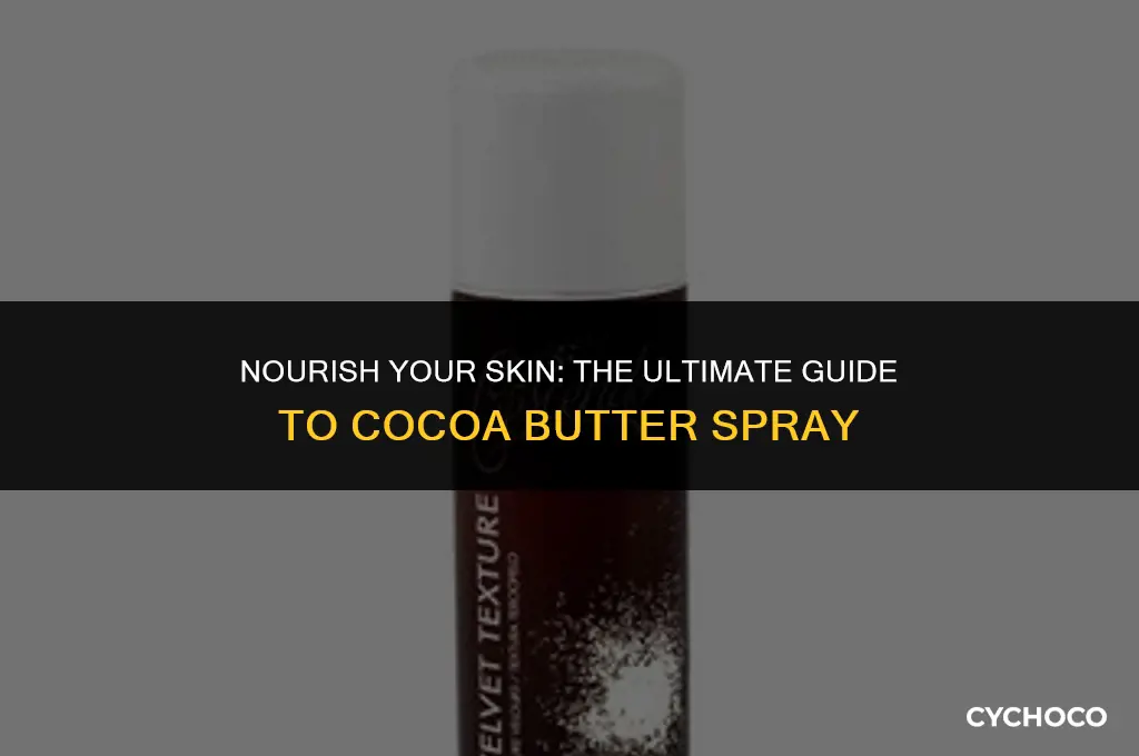 how to use cocoa butter spray