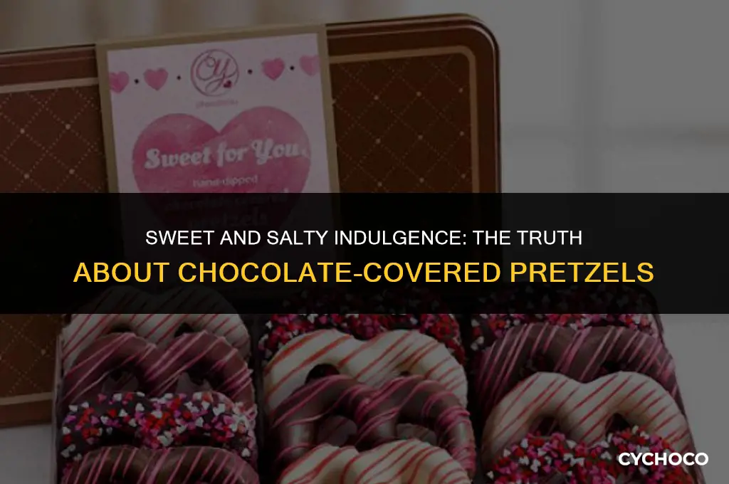 how unhealthy are chocolate covered pretzels