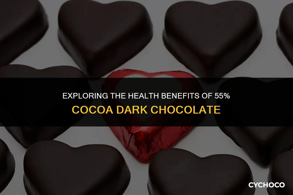 is 55 cocoa dark chocolate good for you