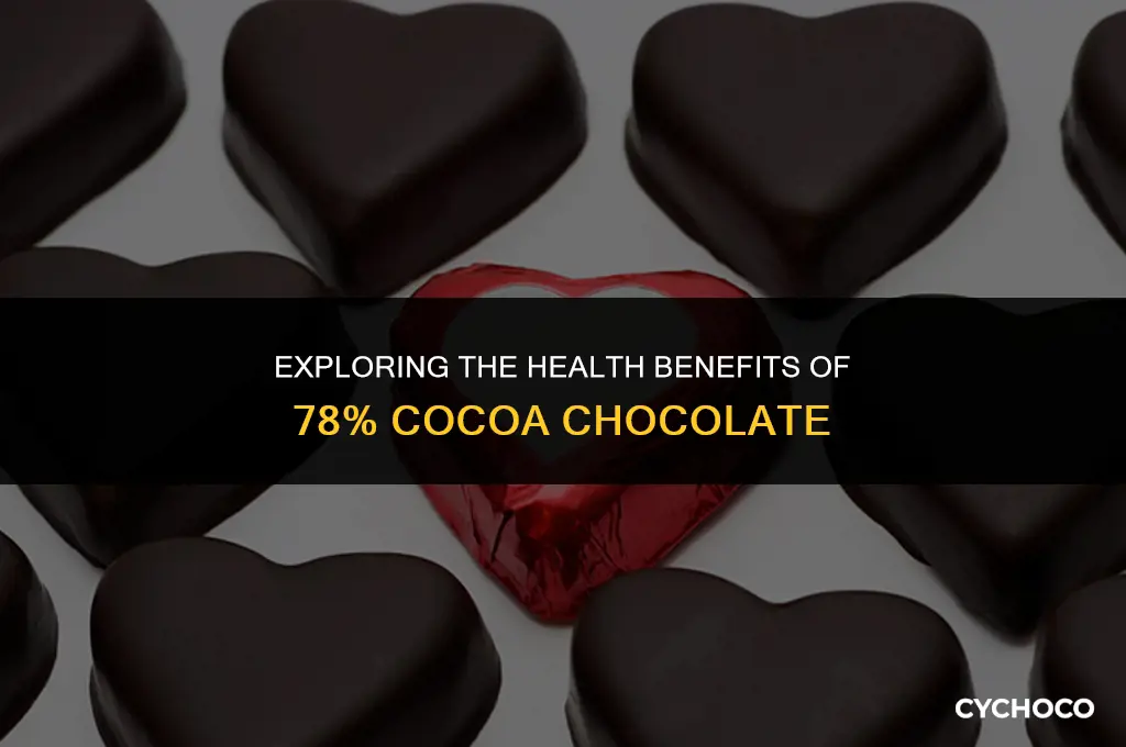 is 78 cocoa chocolate good for you