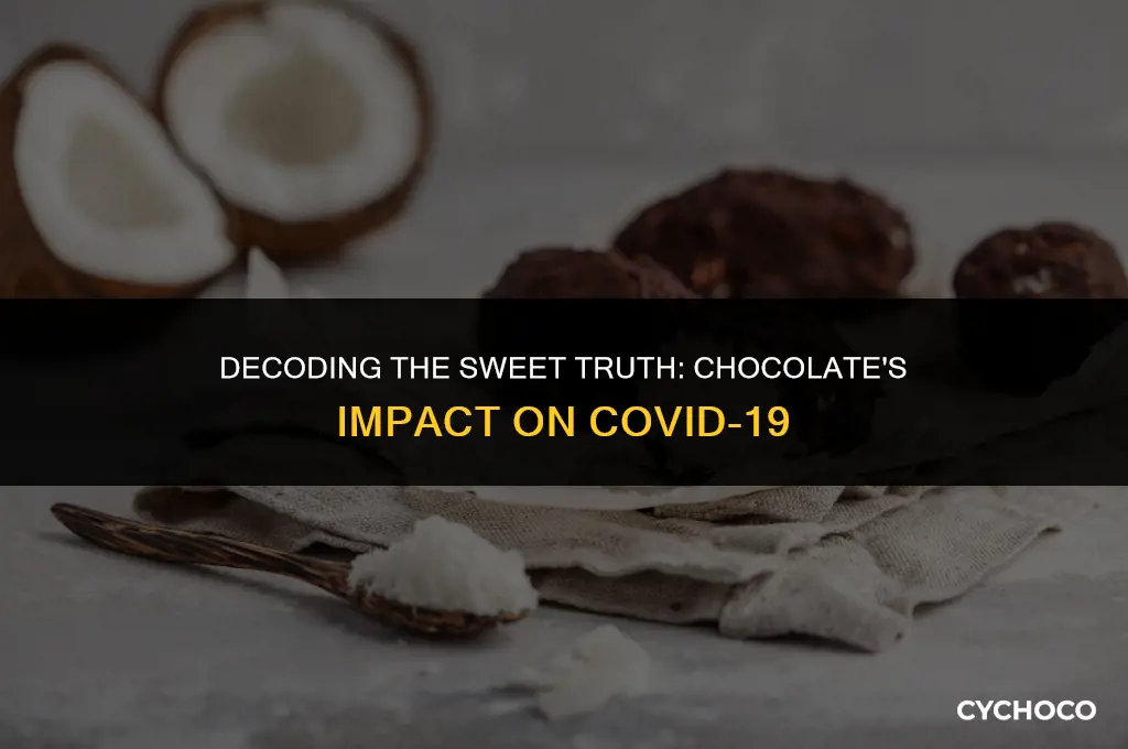 is chocolate bad for covid