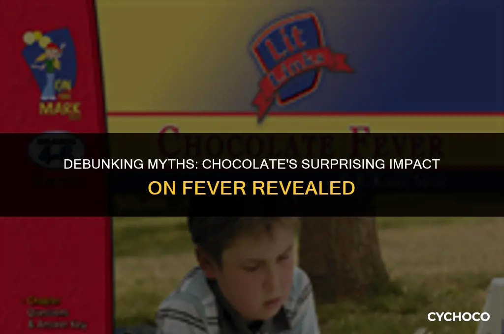 is chocolate bad for fever