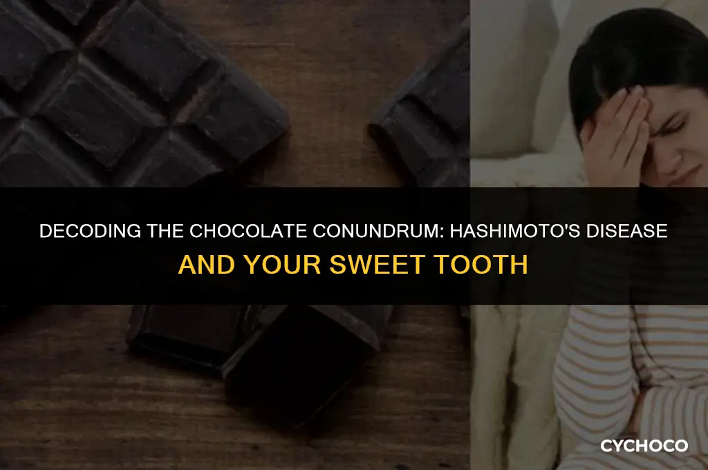 is chocolate bad for hashimoto