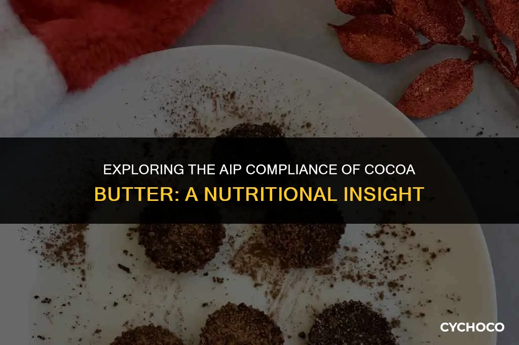 is cocoa butter aip compliant