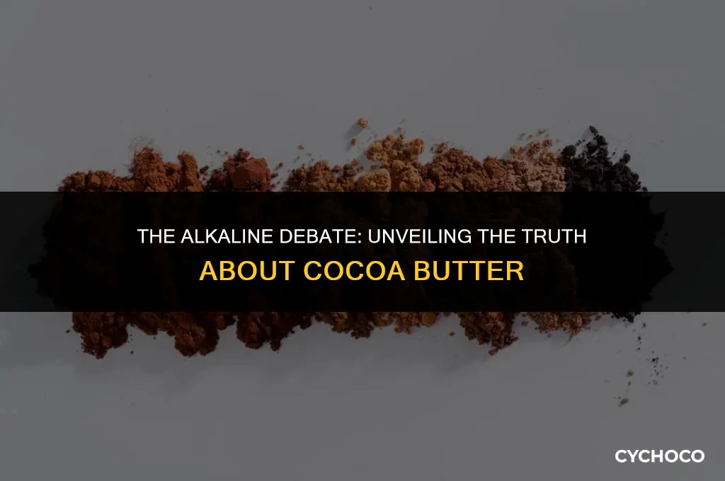 is cocoa butter alkaline