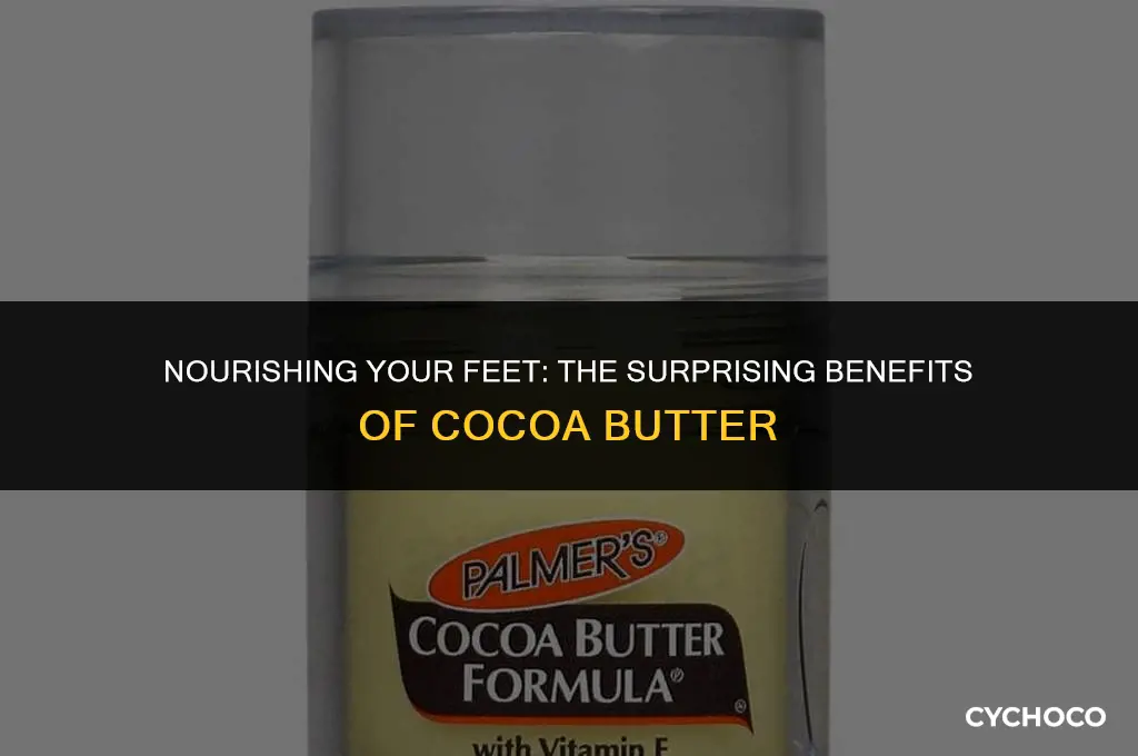 is cocoa butter good for feet