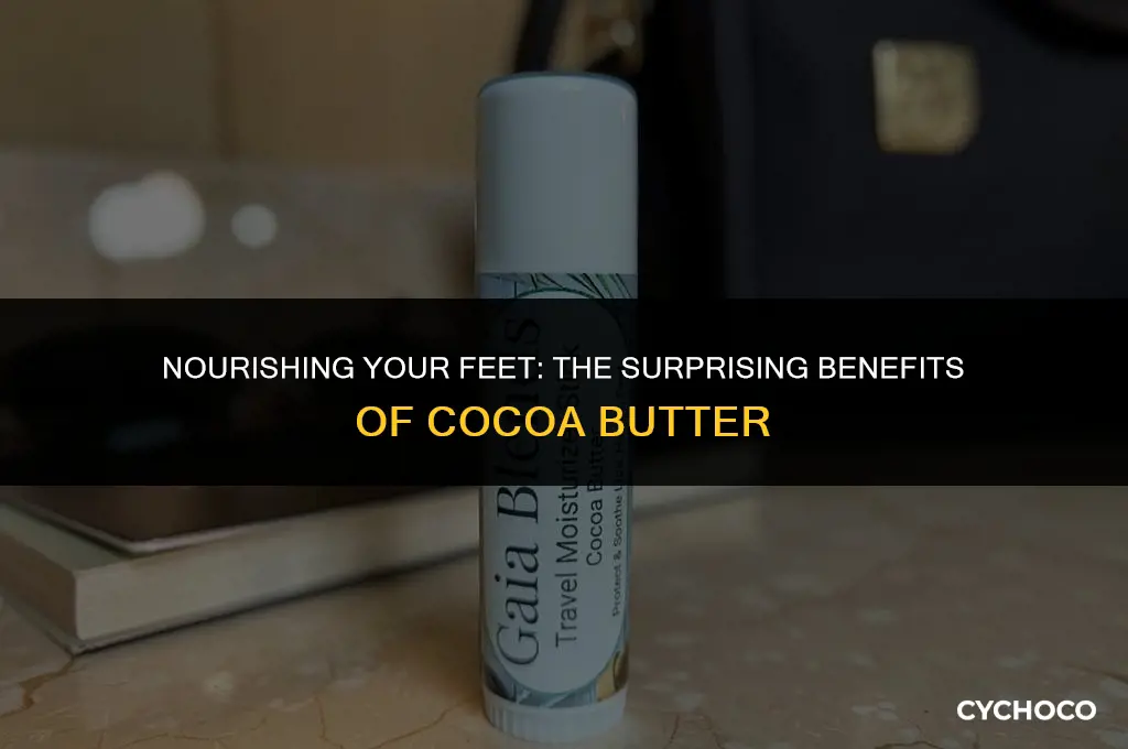 is cocoa butter good for your feet