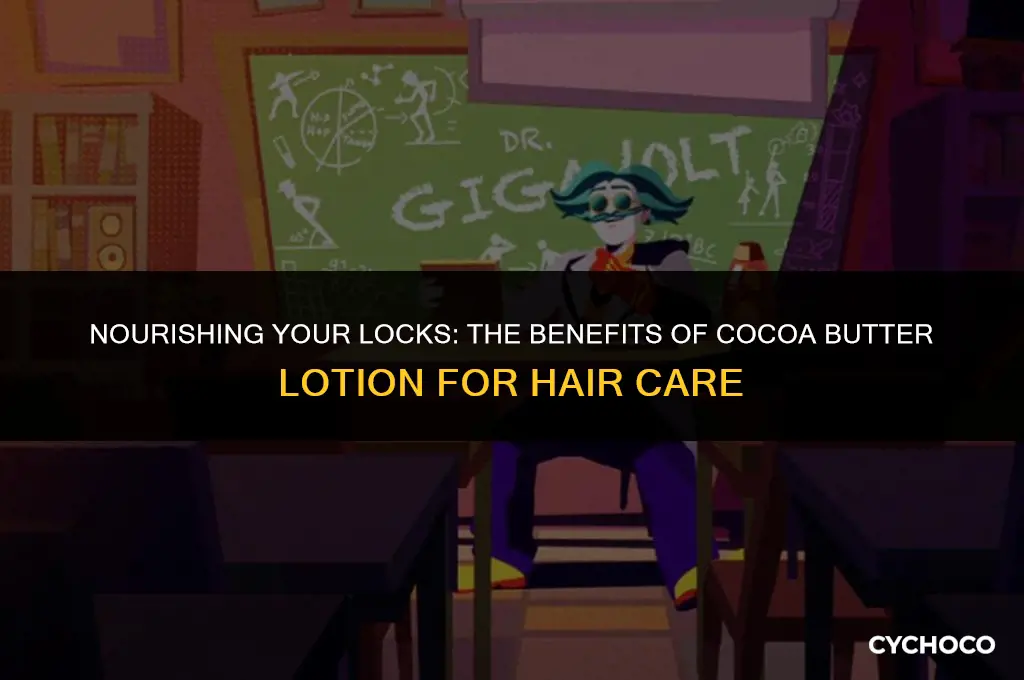 is cocoa butter lotion good for hair