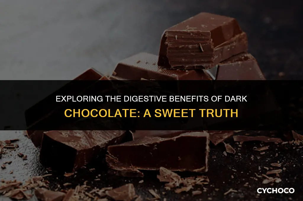 is dark chocolate good for digestion