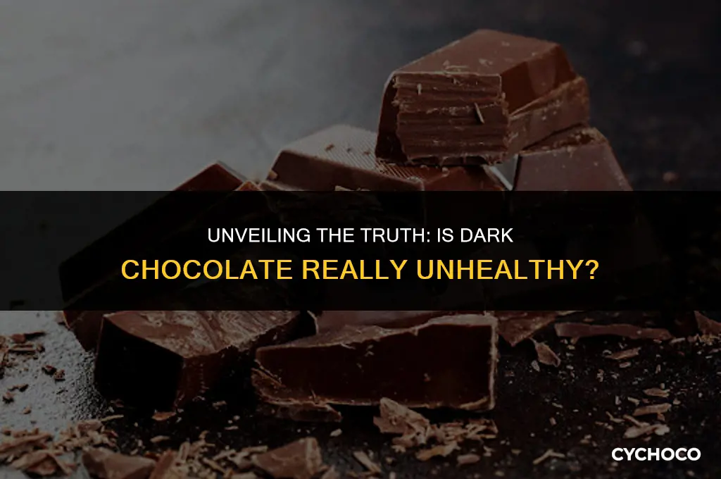is dark chocolate unhealthy