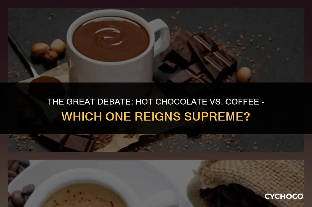 is hot chocolate better than coffee