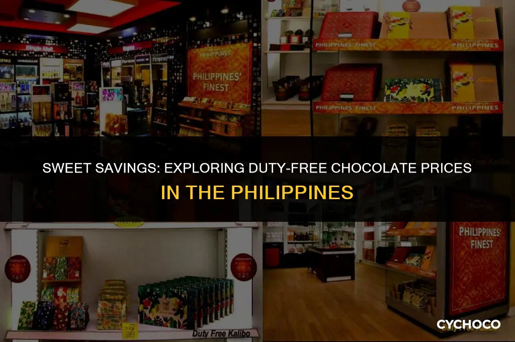 is it cheaper to buy chocolates in duty free philippines