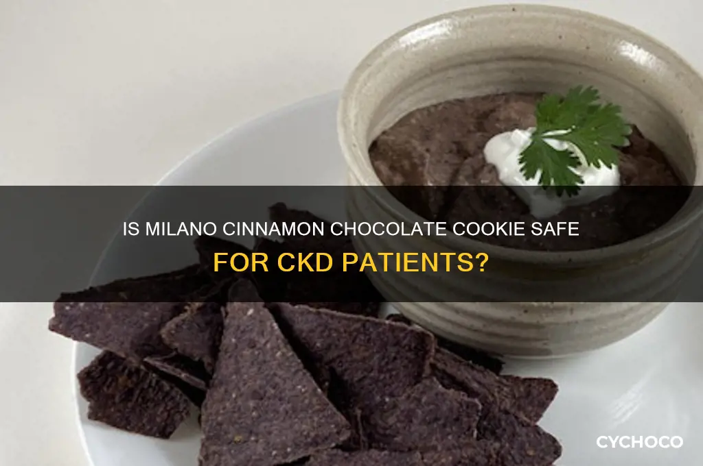 is milano cinnamon chocolate cookie good for ckd