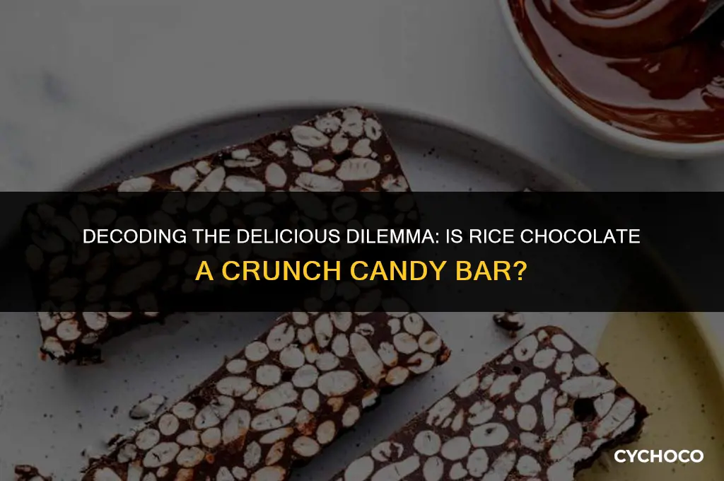 is rice chocolate a cruch candy bar
