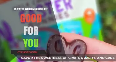 Indulge in Sweet William Chocolate: A Delicious and Nutritious Treat