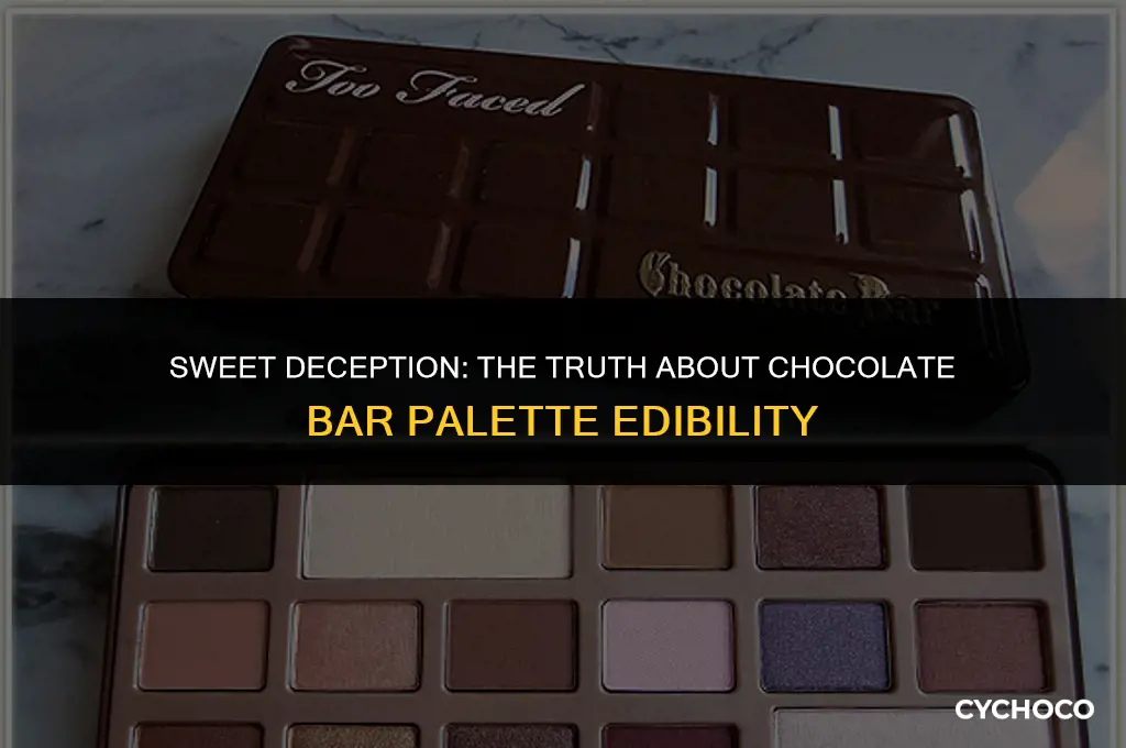 is the chocolate bar palette edible