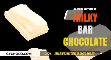 Decoding the Buzz: Does Your Milky Bar Chocolate Contain Caffeine?
