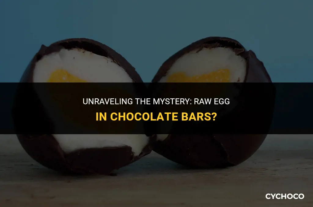 is there raw egg in a chocolate bar