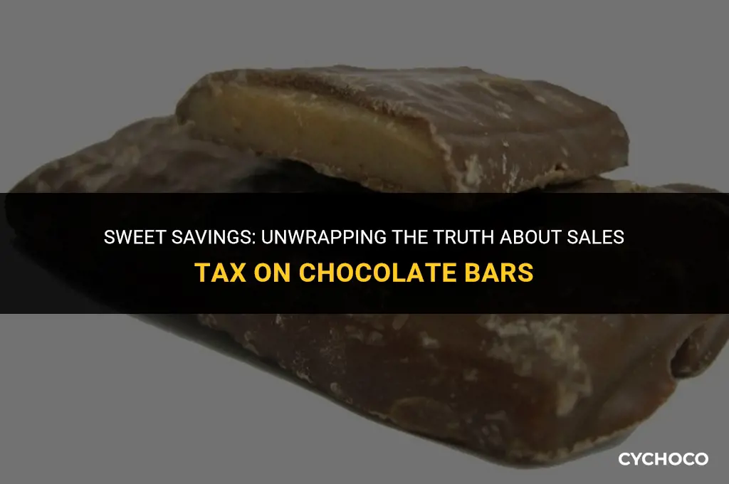 is there sales tax on chocolate bars