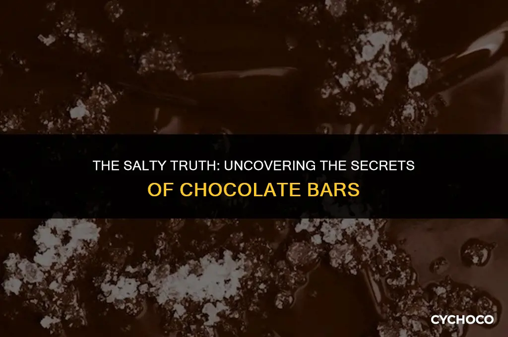 is there salt in chocolate bars