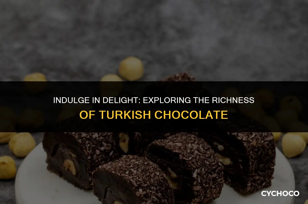 is turkish chocolate good