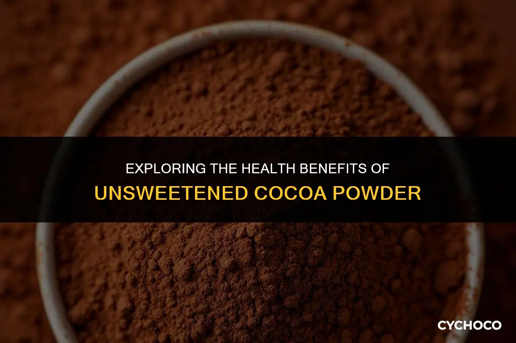 is unsweetened cocoa powder good for you