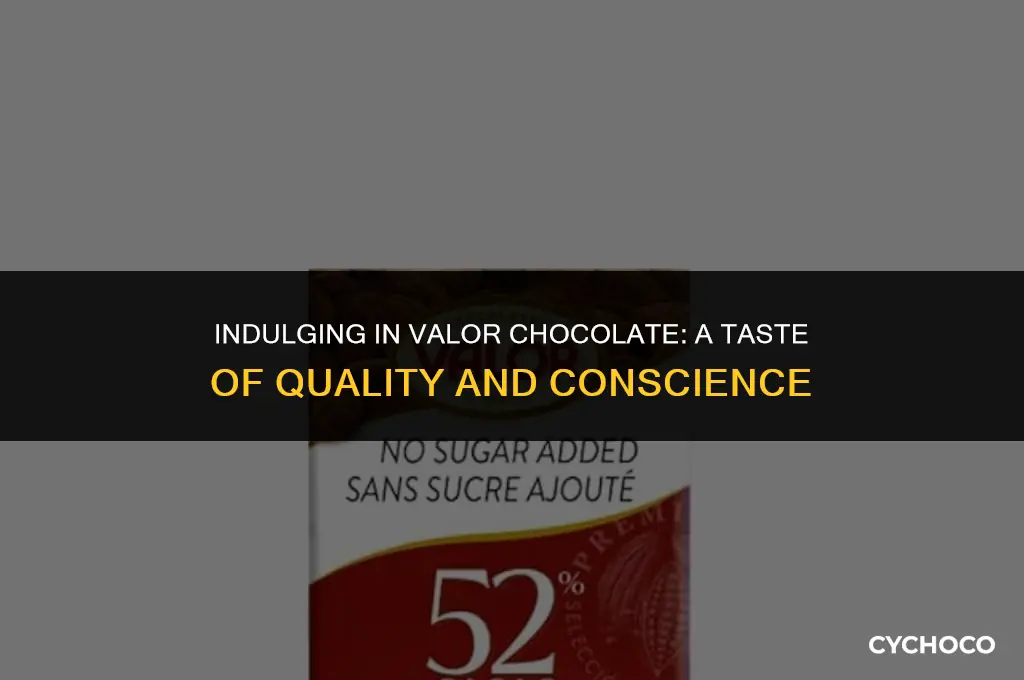 is valor chocolate good