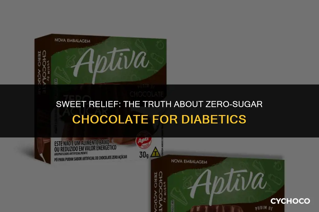 is zero sugar chocolate good for diabetics