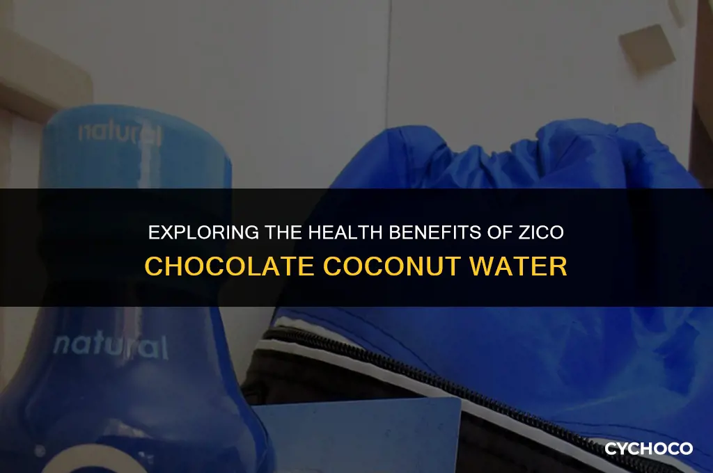 is zico chocolate coconut water good for you
