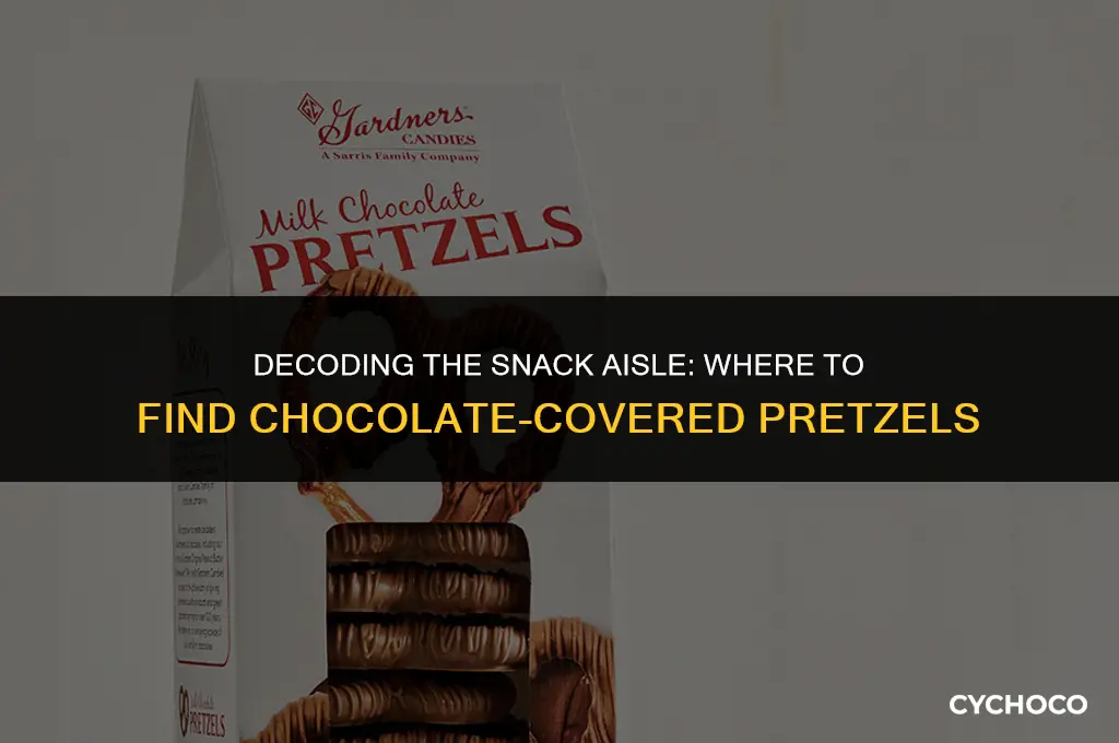 what aisle are chocolate covered pretzels in