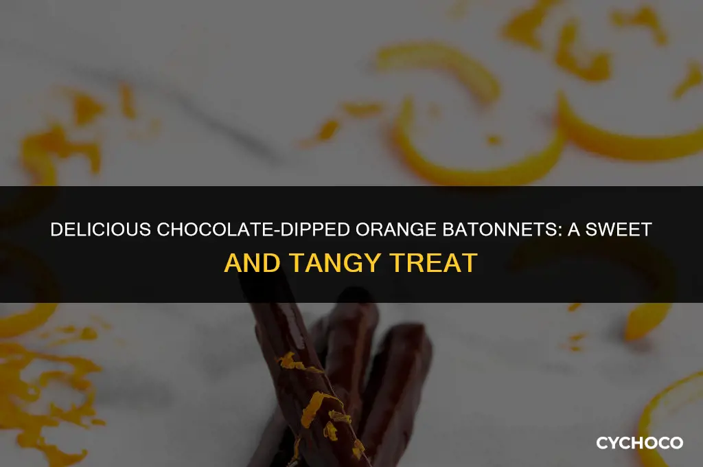 what are chocolate covered orange batonnets