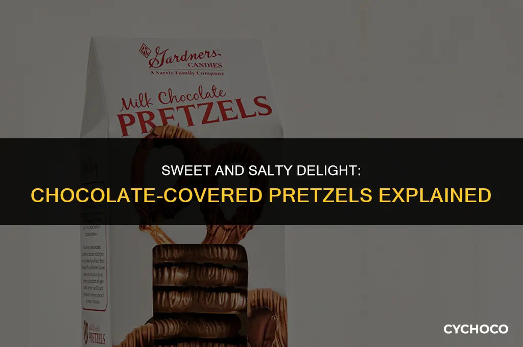 what are chocolate covered pretzel