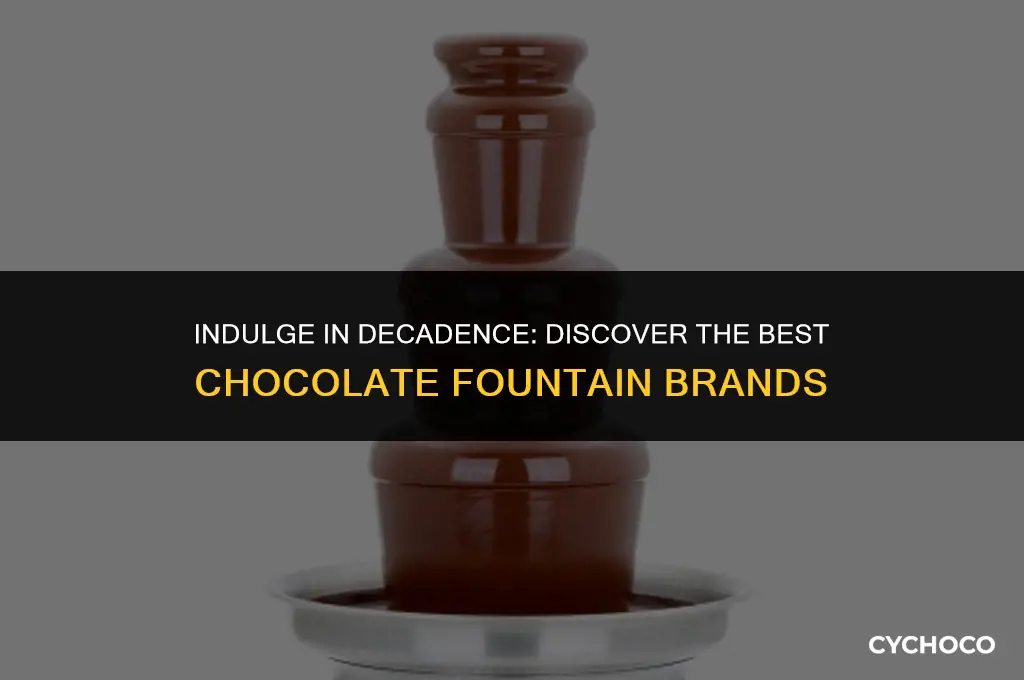 what brand is a good chocolate fountain