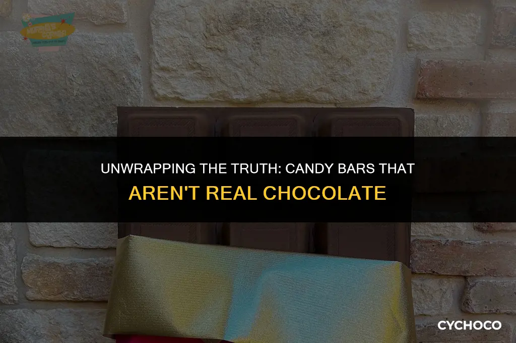 what candy bars are fake chocolate