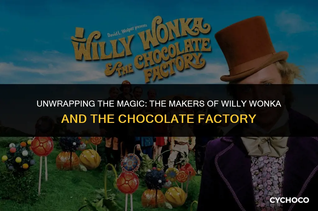 what company made willy wonka and the chocolate factory