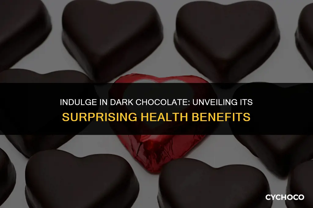 what dark chocolate good for