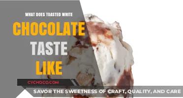 Unveiling the Unique Flavor of Toasted White Chocolate: A Tasting Guide