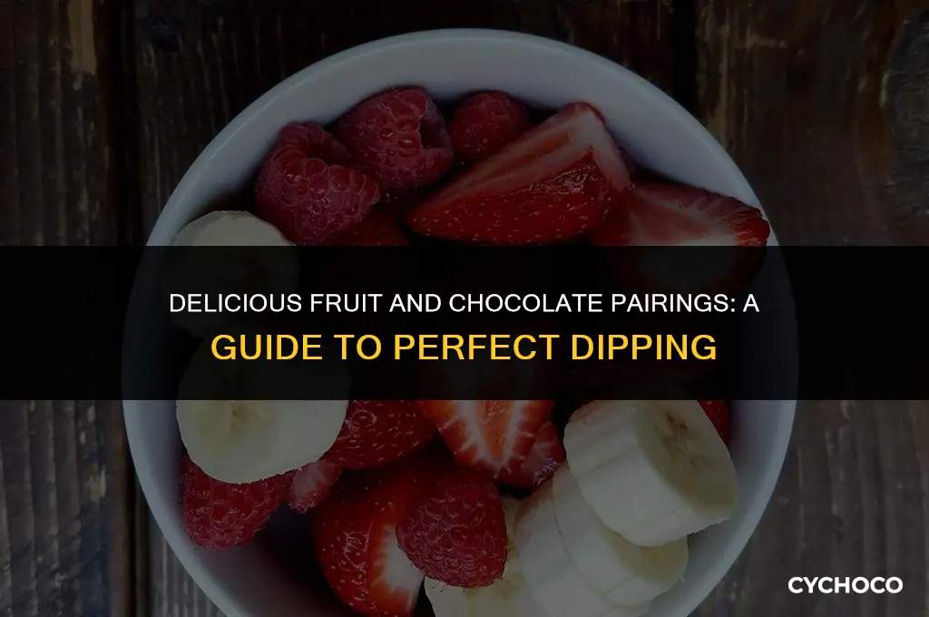 what fruits are good for dipping in chocolate