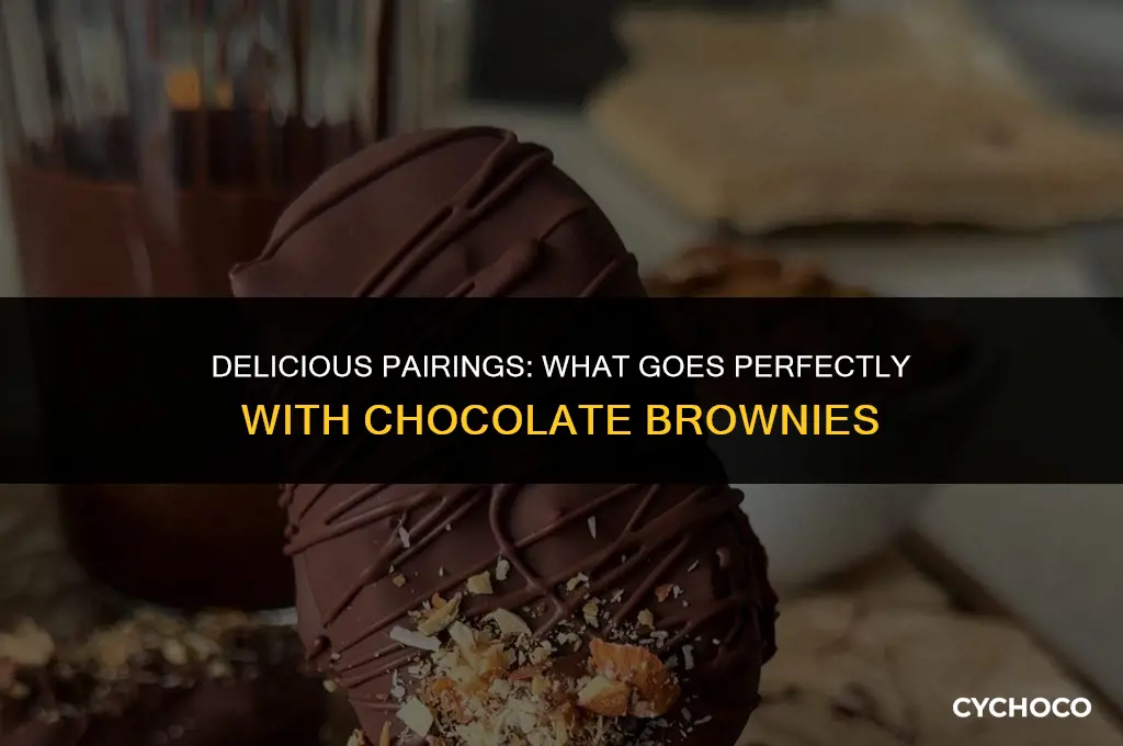 what goes good with chocolate brownies