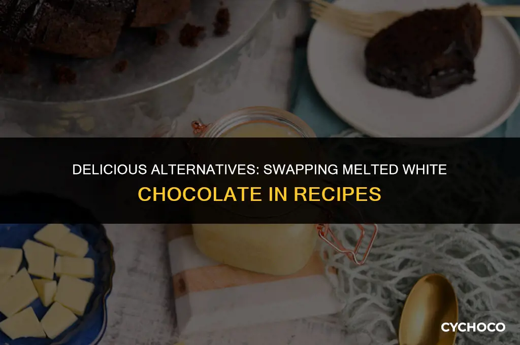 what is a good substitution for melted white chocolate