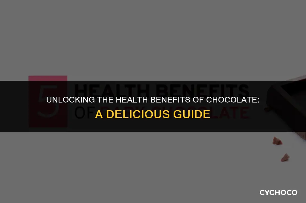 what is chocolate good for in the body